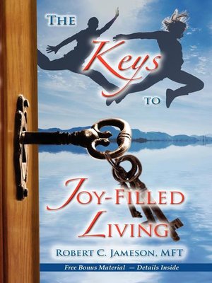 cover image of The Keys to Joy-Filled Living